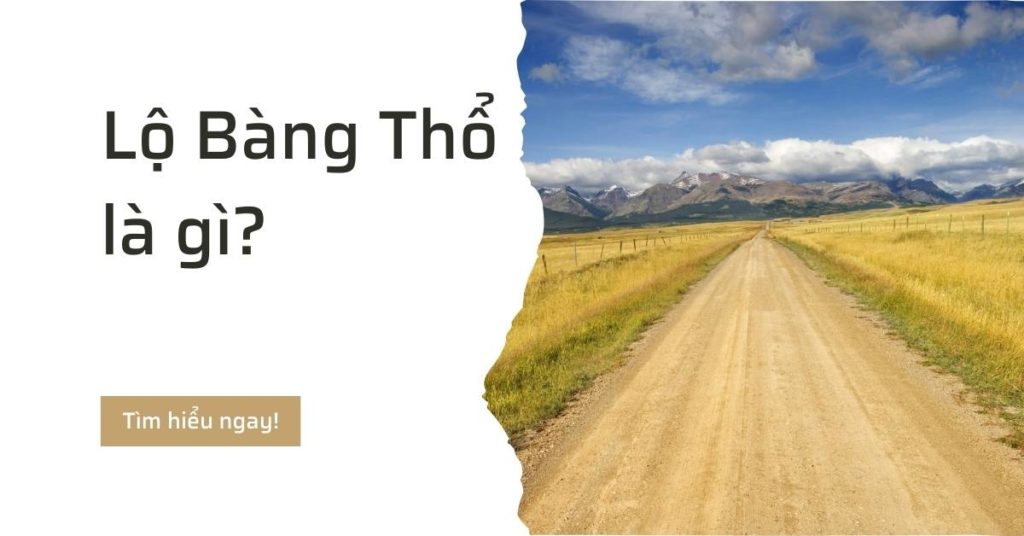 lo bang tho la gi