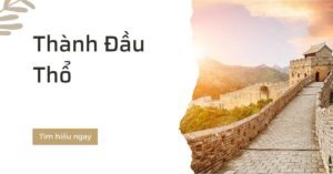 thanh dau tho la gi phan tich van menh thanh dau tho