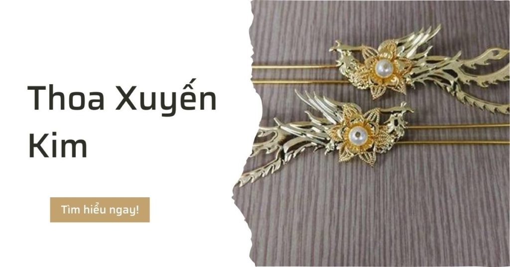 thoa xuyen kim la gi phan tich van menh 2022